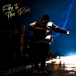 Fire To The Rain (Explicit)