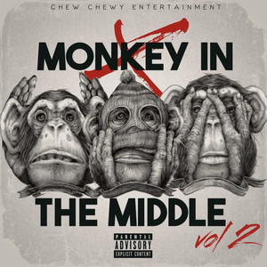 Monkey In The Middle 2 (Explicit)