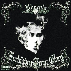 Forbidden From Glory (Explicit)