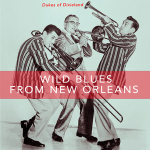 Wild Blues from New Orleans