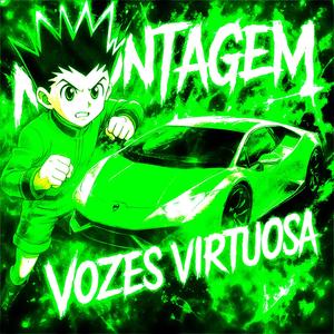 MONTAGEM VOZES VIRTUOSA