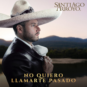 No Quiero Llamarte Pasado (Explicit)