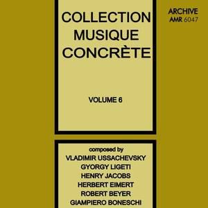 Collection Musique Concrète Volume 6