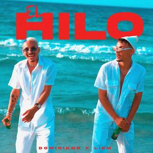 El Hilo (Explicit)