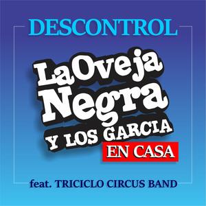 Descontrol (feat. Triciclo Circus Band)