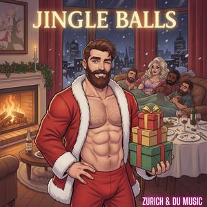 Jingle Balls (Jingle all the Way)