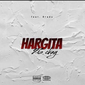 HARGITA (feat. Brady Frendo) [Explicit]