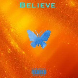 Believe (Explicit)