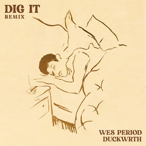 Dig It (Remix|Explicit)