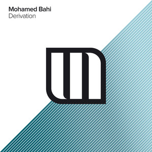 Mohamed Bahi - Derivation (Original Mix)