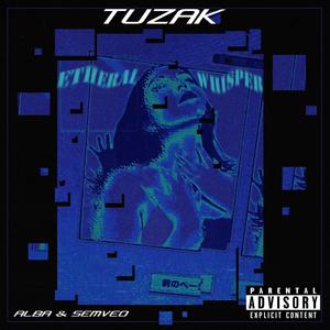 Tuzak (feat. alba)