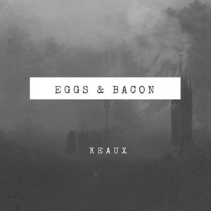 Eggs & Bacon