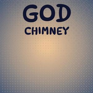 God Chimney