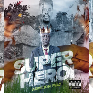 Super Herói (Explicit)