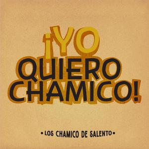 Yo Quiero Chamico