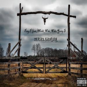 Texas Banger(feat. World_wide_webz & Young D) (Explicit)