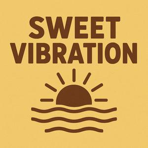 Sweet vibration