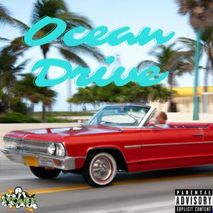 Ocean Drive (Explicit)