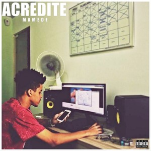 Acredite (Explicit)