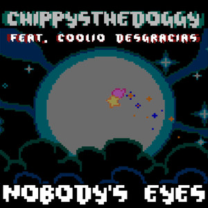 Nobody's Eyes (Explicit)