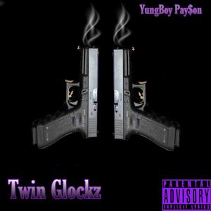 Twin Glockz (Bonus Track) (feat. Vibe Tyson) [Explicit]