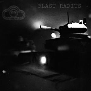 BLAST RADIUS