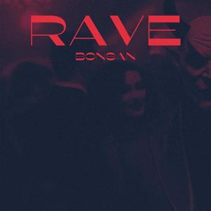 RAVE