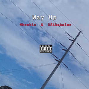 Way up (Explicit)