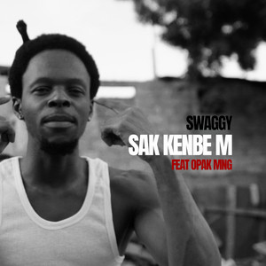 Sak kenbe m (Explicit)