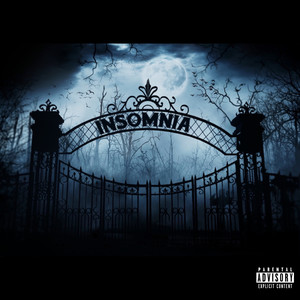 INSOMNIA (Explicit)