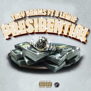 Presidential (Explicit)