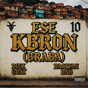 Ese Kbron/Braba (Explicit)