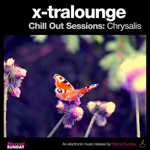 Chill out Sessions: Chrysalis