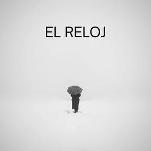 El reloj (feat. Brote Loko) [Explicit]