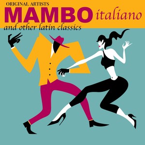 Mambo Italiano & Other Latin Classics