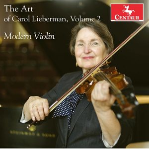 The Art of Carol Lieberman, Vol. 2: Modern Violin