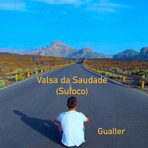 Valsa da Saudade (Sufoco)