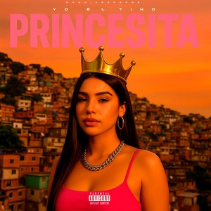PRINCESITA (Explicit)