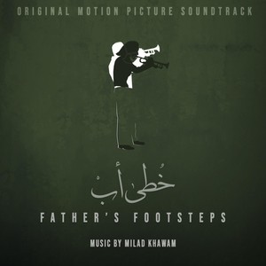 Father's Footsteps (Original Motion Picture Soundtrack)