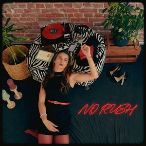 No Rush (Explicit)