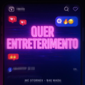 Quer Entreterimento (Explicit)
