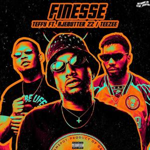 Finesse (feat. Ajebutter22 & Teezee) (Explicit)