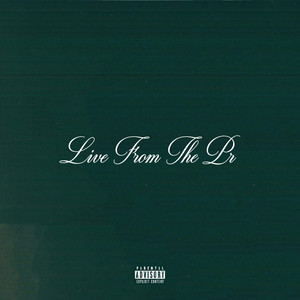 Live from the Pr (Explicit)