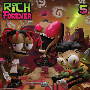 Rich Forever 5 (Explicit)