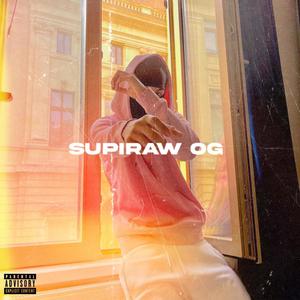 Supiraw OG (Explicit)