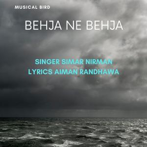 Behja Ne Behja (feat. Simar Nirman, Aiman Randhawa & Raspinder Randhawa)