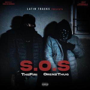 S.O.S (feat. TheFiri) (Explicit)