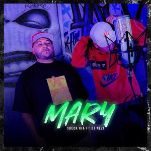 Mary (feat. Soeck Kia) (Radio Edit)