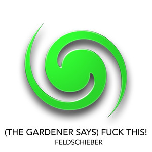 (The Gardener Says) **** This (Malicious MIx)