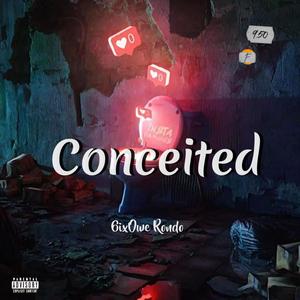 Conceited (Explicit)